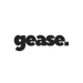 gease. - Home